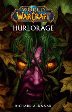World of Warcraft - Sortie du livre "Hurlorage"