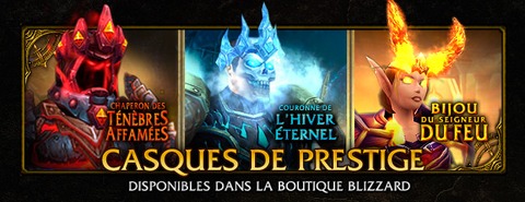 World of Warcraft - Les Casques de prestige