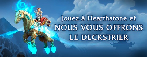 World of Warcraft - Le deckstrier: la monture d'Hearthstone