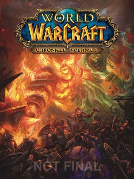 World of Warcraft Chronicles