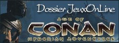 Dossier : Age of Conan: Hyborian Adventures