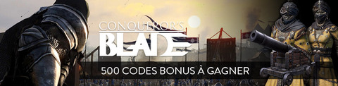Conqueror's Blade - Distribution : 500 codes bonus de Conqueror's Blade à gagner