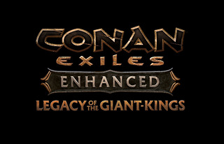 Conan Exiles Enhanced: Legacy of the Giant-Kings