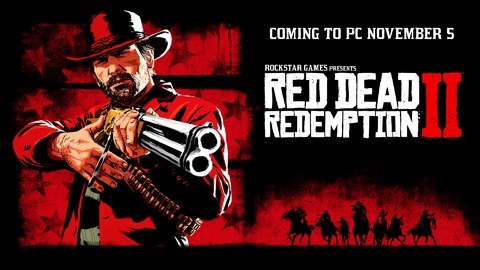 Red Dead Redemption 2 - Red Dead Redeption 2 s'annonce sur PC à partir du 5 novembre