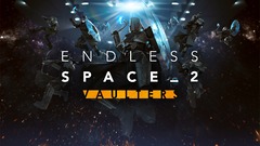 Test DLC Endless Space 2 : Les Vaulters se baladent dans la Galaxie