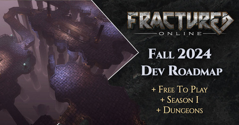 Fractured Online - Le MMORPG Fractured Online opte pour un système de Saisons et un modèle free-to-play