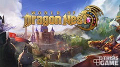 World of Dragon Nest précise son gameplay