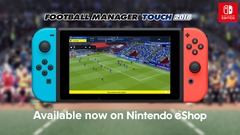 Test de la version Switch de Football Manager Touch 2018 : bien, mais peut mieux faire