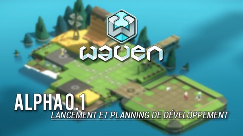 Waven - WAVEN lance son Alpha Fermée et détaille son planning de développement