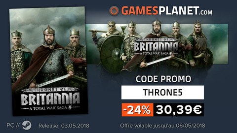 A Total War Saga : Thrones of Britannia - Promo : -24% sur le prix de vente de Total War Saga: Thrones of Britannia
