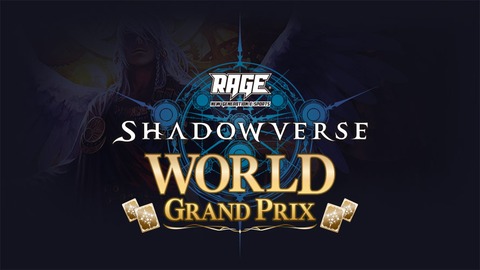 Shadowverse - En route vers les qualifications du World Grand Prix 2018 de Shadowverse