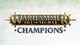 Image de Warhammer Age of Sigmar: Champions #129866