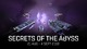 Secrets of the Abyss