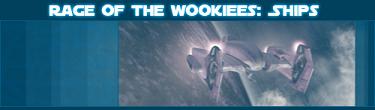 Star Wars Galaxies - Quelques infos sur l'extension "Rage of the Wookiees"