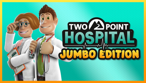 Two Point Hospital - Test de Two Point Hospital - MÀJ du 10.03.2021 : test de la Jumbo Edition, sur Switch