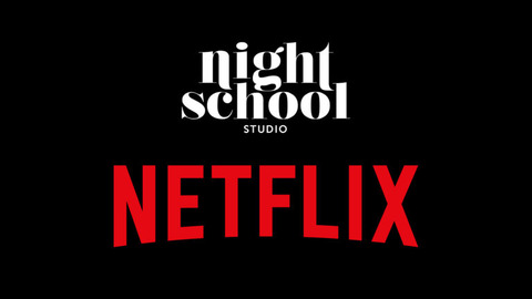 Netflix - Netflix s'offre le studio de développement Night School