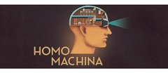 Test de Homo Machina - Une mécanique bien huilée