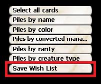 Magic the Gathering Online - Wishlist : Mode d'emploi