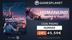 Promo Gamesplanet : Humankind en bêta et en promotion (jusqu'à -24%)