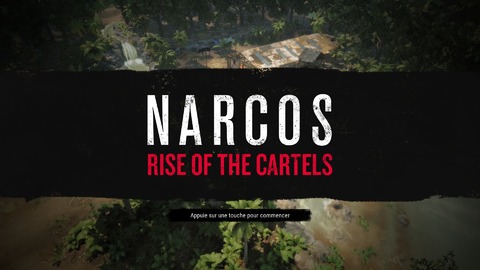 Narcos : Rise of the Cartels - Test de Narcos : Rise of the Cartels - die & retry & retry & retry & retry & retry