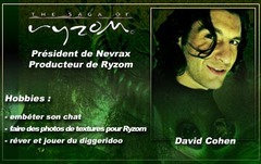 Interview de  David COHEN CORVAL, Fondateur de Nevrax et Producteur de Ryzom