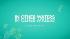 Test d'In Other Waters - Aime si Sonar : géopoétique