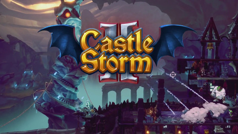 CastleStorm II - Preview de CastleStorm II - Tower defense à la WoW