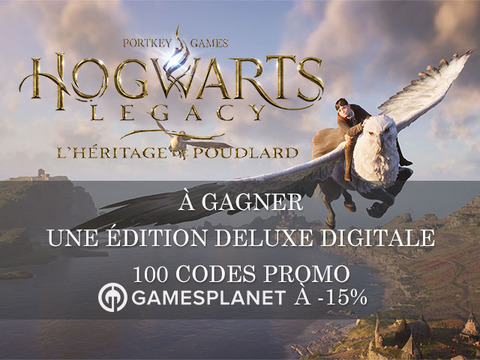 Hogwarts Legacy - Concours Gamesplanet : une Édition Deluxe Digitale Hogwarts Legacy et 100 codes promo -15% à gagner
