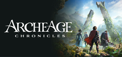 ArcheAge Chronicles sera en démo le 19 octobre sur Steam