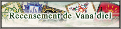 Final Fantasy XI - Recensement de Vana'diel !
