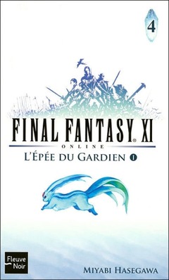 FFXI : L'Épée du Gardien (I)