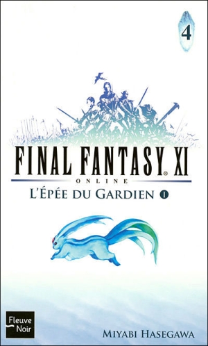 Final Fantasy XI - FFXI : L'Épée du Gardien (I)