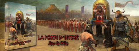 La Porte d'Ishtar - La Porte d'Ishtar - Le financement a démarré (MAJ : 29/06)