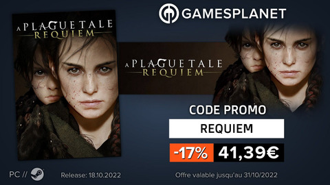 Promo Gamesplanet : A Plague Tale: Requiem jusqu'à -17%, Far Cry 6 à -63%