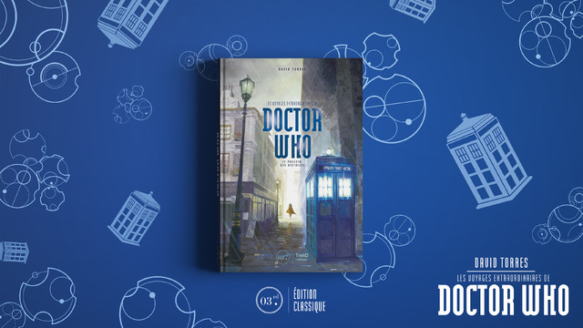 Les voyages extraordinaires de Doctor Who. Le pouvoir des histoires