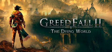 Greedfall II : The Dying World - Aperçu de Greedfall 2 - Une suite qui va diviser