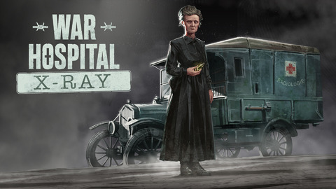 War Hospital - Marie Curie prend les commandes dans le DLC X-Ray de War Hospital