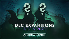 L'équipage de Shadow Gambit s'agrandira le 6 décembre