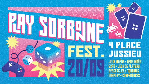 Play Sorbonne Festival - Play Sorbonne Festival 2025 : le jeu indépendant s'invite à Paris
