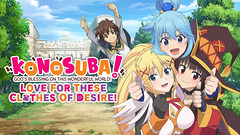 Test de Konosuba - God's Blessing on this Wonderful World! Love For These Clothes Of Desire! - L'humour en nuisette