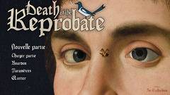 Test de Death of the Reprobate – De l'art et d'un peu de gras