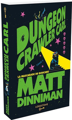 Critique - Dungeon Crawler Carl T5 : là où le donjon brise les cœurs