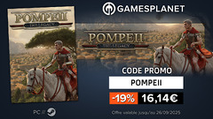 Code promo Gamesplanet : le city-builder historique Pompeii: The Legacy à -19%