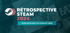 Les rétrospectives 2024 sont disponibles (Steam, PlayStation, Xbox, Switch)