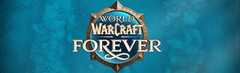 Tout ce que l'on sait sur World of Warcraft: Forever