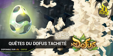 DOFUS - Les quêtes du Dofus Tacheté - Pandala III - DOFUS 2.58