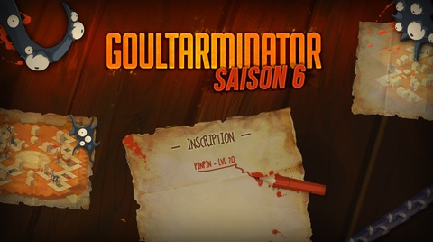 DOFUS - Ouverture des inscriptions pour le Goultarminator