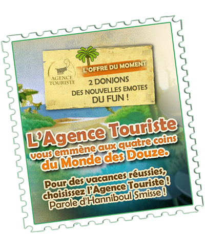 DOFUS - L'agence touriste vous invite en vacances