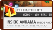 DOFUS - Inside Ankama #24