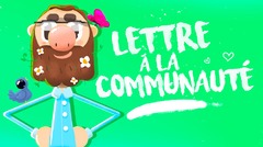 Lettre à la communauté #3